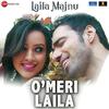 O Meri Laila - Laila Majnu